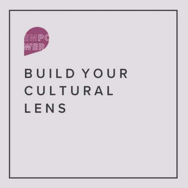 Build-Your-Cultural-Lens