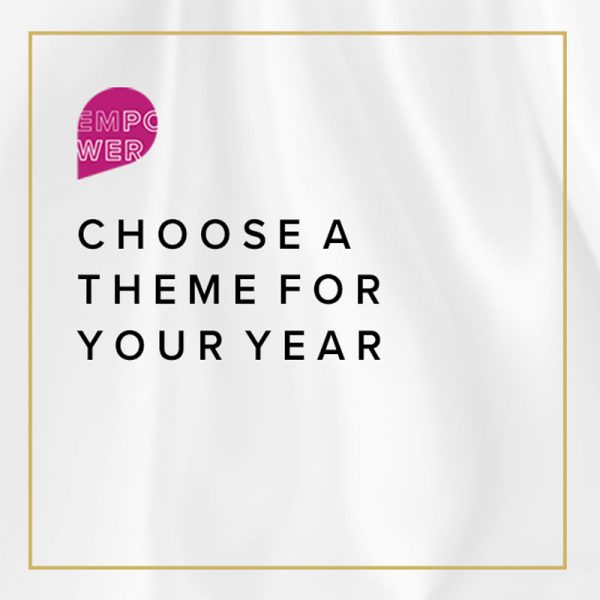 Choose a Theme for Your Year